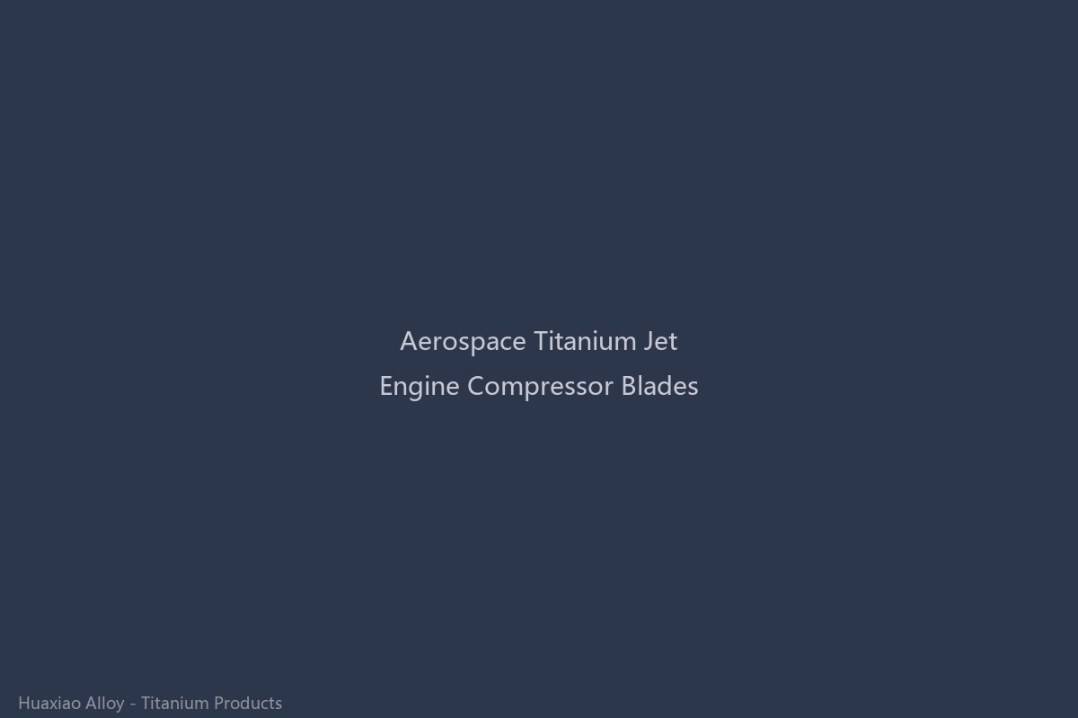 Titanium alloy compressor blades and disc assembly from a commercial aircraft jet engine, illustrating the complex airfoil geometries achievable with forged and machined titanium for high-temperature rotating aerospace components